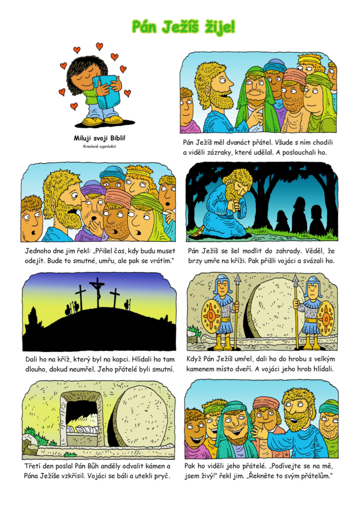 Miluji svoji Bibli: 5. Pán Ježíš žije!