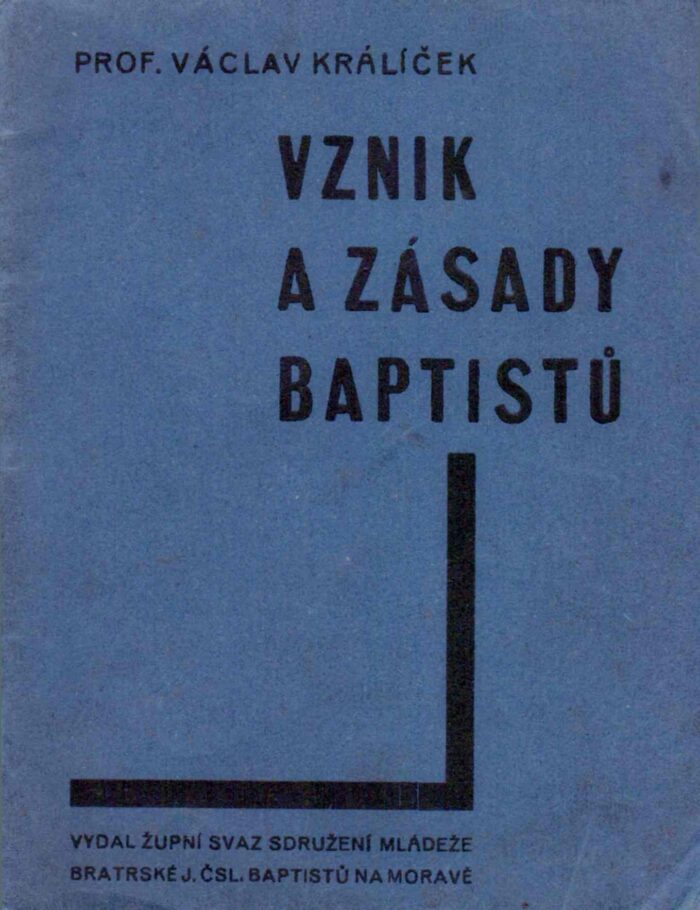 Vznik a zásady baptistů