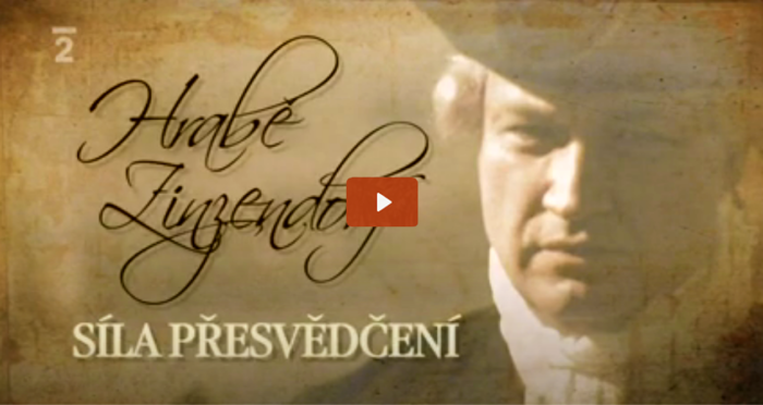 TV 4YOU: Hrabě Zinzendorf - síla přesvědčení