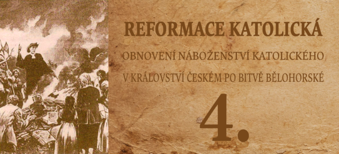 4. Reformace katolická po roku 1620