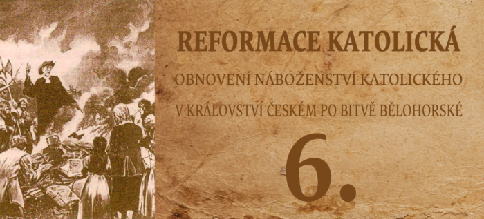 6. Reformace katolická po roku 1620