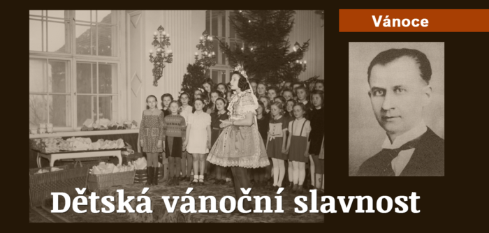 Střípky z historie: 5. Dětská vánoční slavnost