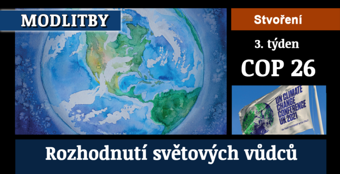 Stvoření: Klimatický summit COP 26 Glasgow 3.