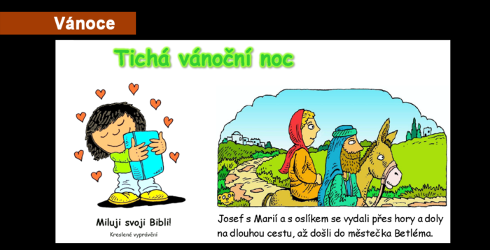Miluji svoji Bibli: 8. Tichá vánoční noc