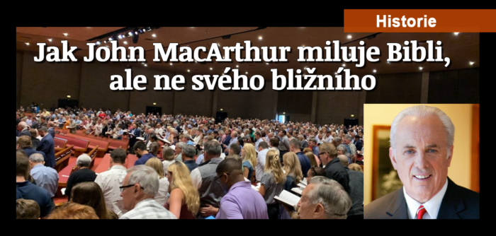 Analýza: Jak John MacArthur miluje Bibli, ale ne svého bližního