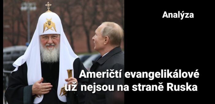 Analýza: 7. Američtí evangelikálové už nejsou na straně Ruska