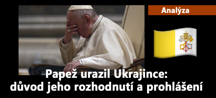 Analýza: 6. Papež urazil Ukrajince: jaký byl důvod jeho nedávných rozhodnutí a prohlášení