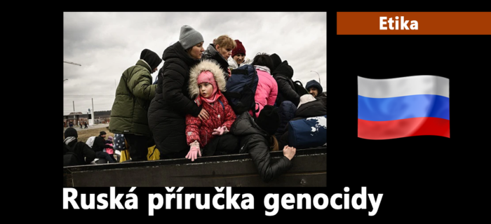 Etika: 35. Ruská příručka genocidy