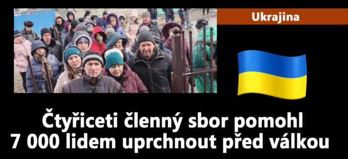 Ukrajina: 174. Čtyřiceti členný sbor pomohl 7 000 lidem uprchnout před válkou