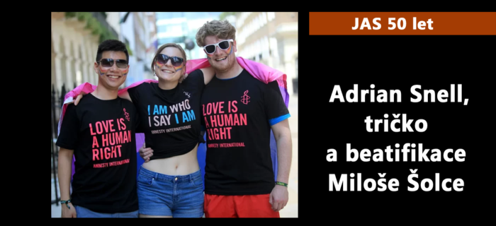 JAS 50. let: Adrian Snell, tričko a beatifikace Miloše Šolce