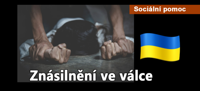 Sociální pomoc: Znásilnění ve válce