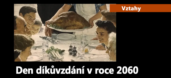 Vztahy: 28. Den díkůvzdání v roce 2060