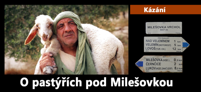 Kázání: 152. O pastýřích pod Milešovkou