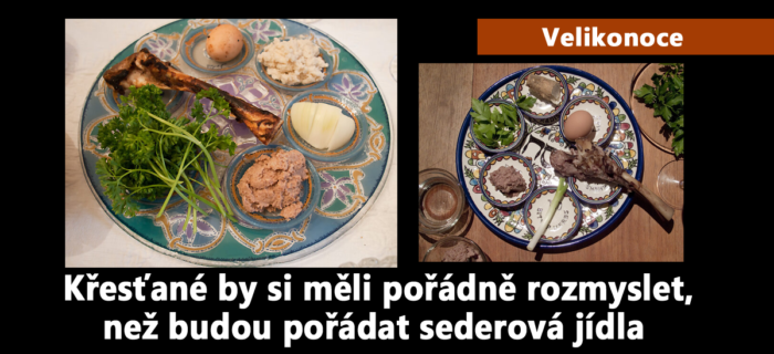 Velikonoce: 74. Křesťané by si měli pořádně rozmyslet, než budou pořádat sederová jídla