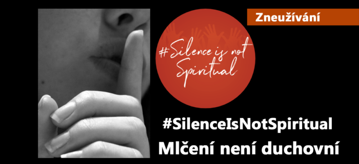 Zneužívání: 50. Mlčení není duchovní - #SilenceIsNotSpiritual