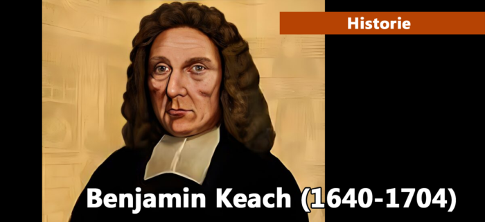 Baptistická encyklopedie: Benjamin Keach (1640-1704)