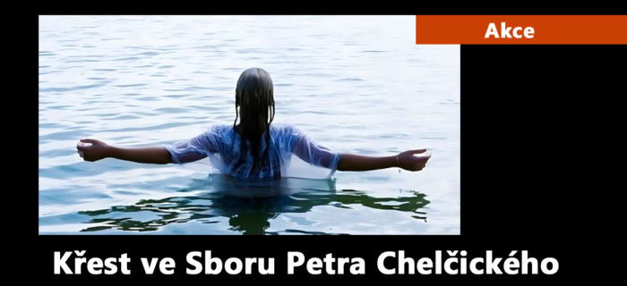Akce: 53. Křest ve Sboru Petra Chelčického