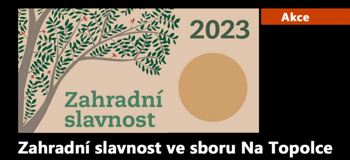 Akce: Zahradní slavnost 2023