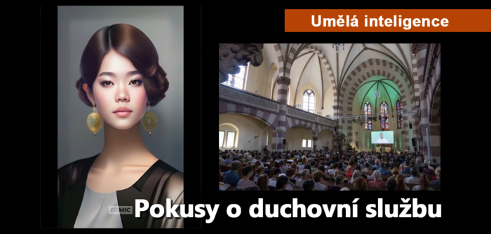 Umělá inteligence: 5. Pokusy o duchovní službu