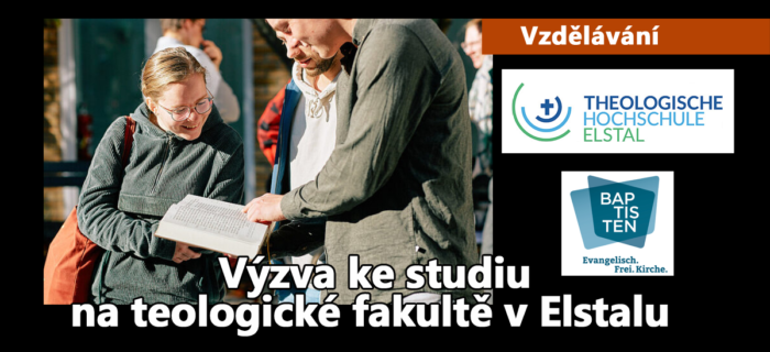 Vzdělávání: Výzva ke studiu na teologické fakultě v Elstalu