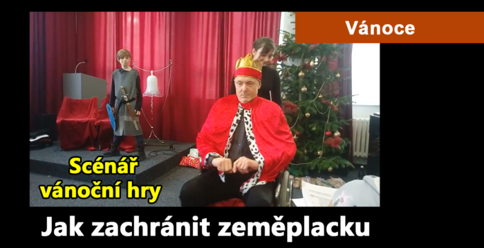 Vánoce: Scénář vánoční hry Jak zachránit zeměplacku