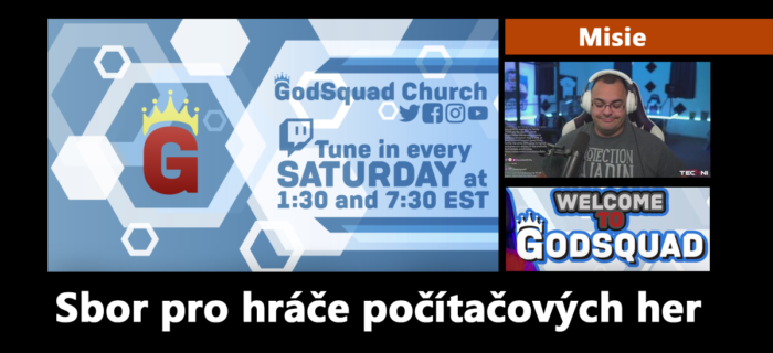 Misie: 243. Sbor pro hráče počítačových her