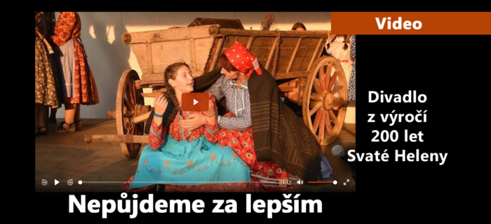 Video: 93. Nepůjdeme za lepším - divadlo z oslav 200 let Svaté Heleny