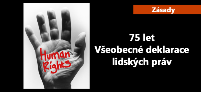 Zásady: 75 let od vyhlášení Všeobecné deklarace lidských práv