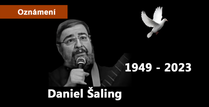 Oznámení: Daniel Šaling 1949 - 2023