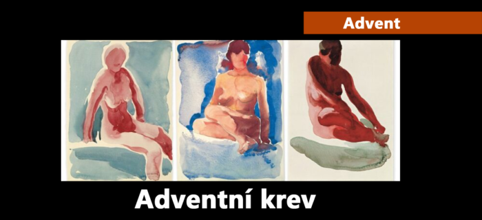 Advent: 76. Adventní krev