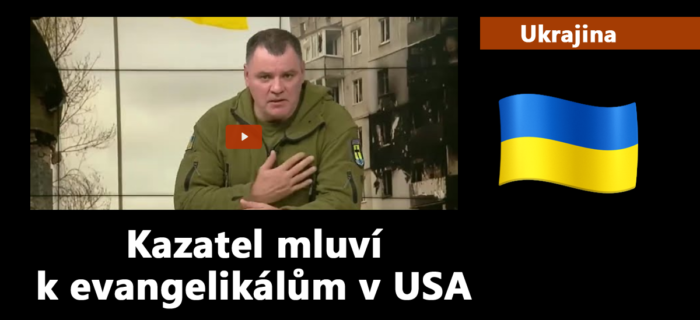 Ukrajina: 247. Kazatel mluví k evangelikálům v USA