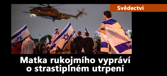 Svědectví: Matka rukojmího vypráví o strastiplném utrpení