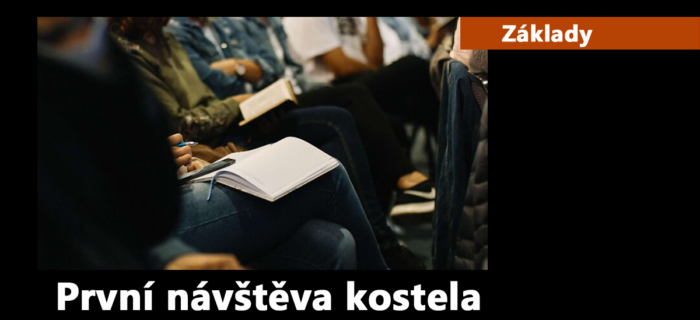 Základy: 5. První návštěva kostela