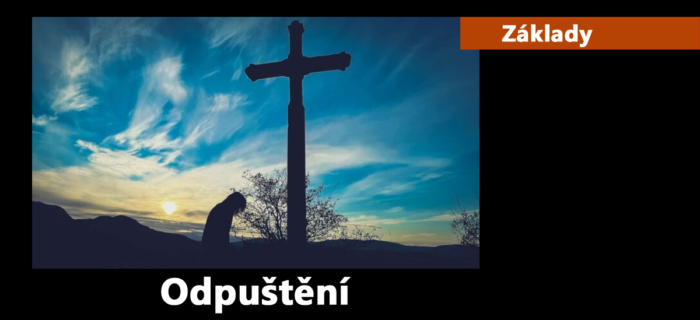 Základy: 12. Odpuštění