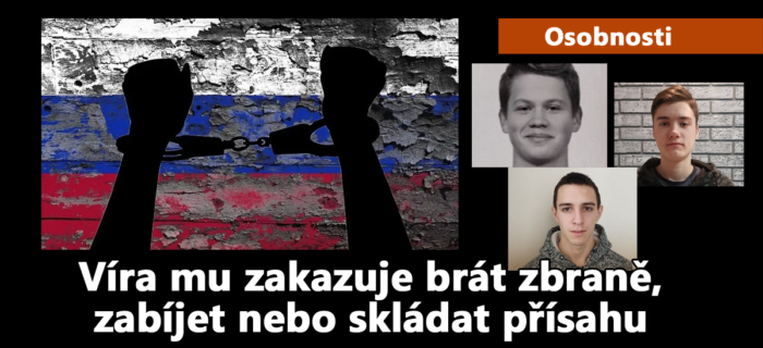Osobnosti: Víra mu zakazuje brát zbraně, zabíjet nebo skládat přísahu