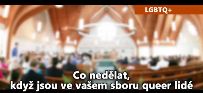 LGBTQ+: Co nedělat, když jsou ve vašem sboru queer lidé