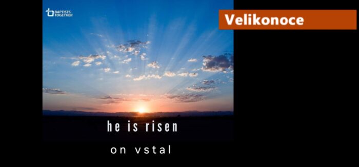 Velikonoce 2024: On vstal!
