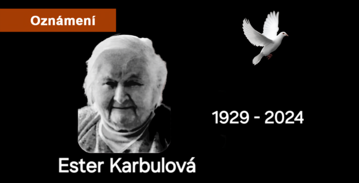 Oznámení: Ester Karbulová 1929 - 2024