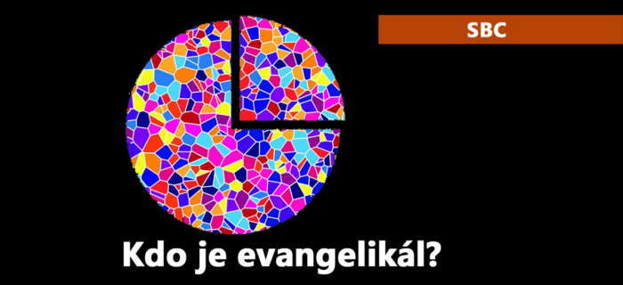 SBC: 49. Kdo je evangelikál?