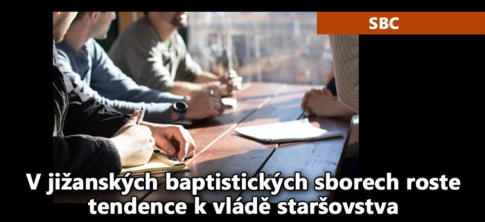 SBC: 50. V jižanských baptistických sborech roste tendence k vládě staršovstva