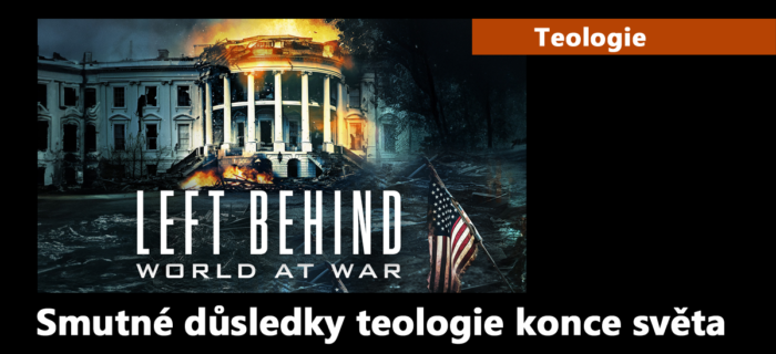 Teologie: Smutné důsledky teologie konce světa