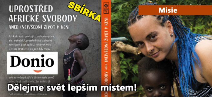 Misie: 317. Dělejme svět lepším místem!